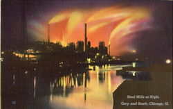 Steel Mills At Night, Gary and South Chicago, IL Postcard Postcard