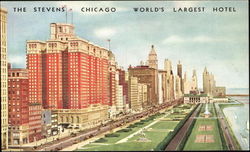 The Stevens Chicago World's Largest Hotel Illinois Postcard Postcard