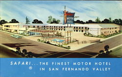 Safari... The Finest Motor Hotel in San Fernando Valley Burbank, CA Postcard Postcard