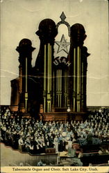 Tabernacle Organ and Choir, Salt Lake City, Utah Postcard