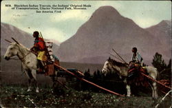 Blackfeet Indian Travois Glacier National Park, MT Postcard Postcard