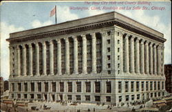 The New City Hall and County Building, Washington, Clark, Randolph, and La Salle Sts., Chicago Postcard