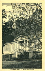 Alumnae Hall - Wilson College Chambersburg, PA Postcard Postcard