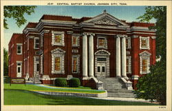 Central Baptist Church Johnson City, TN Postcard Postcard