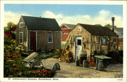 Lobsterman's Shanties Marblehead, MA Postcard Postcard