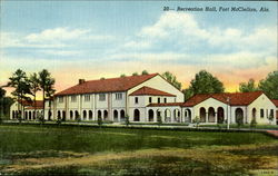 20- Recreation Hall, Fort McClellan, Ala Alabama Postcard Postcard