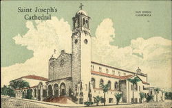 Saint Joseph's Cathedral San Diego, CA Postcard Postcard