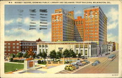 Rodney Square, Showing Public Library and Delaware Trust Building, Wilmington, Del Postcard Postcard