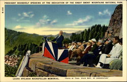 President Roosevelt Speaking at the Dedication of the Great Smoky Mountains National Park Postcard