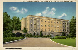 Biltmore Hopital, Biltmore, N.C. -"The the Land of the Sky" Postcard