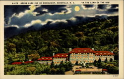 Grove Park Inn By Moonlight, Ashville, N.C. "In the Land of the Sky" Asheville, NC Postcard Postcard