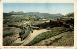 Gardiner Station, N.P. RY., Northern Entrance, Yellowstone Park Yellowstone National Park Postcard Postcard