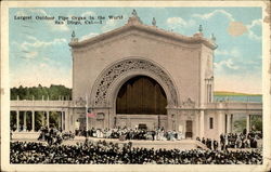 Largest Outdoor Pipe Organ in the World San Diego, CA Postcard Postcard