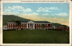 Putnam Memorial Hospital and Nurses Home, Bennington, Vermont Postcard Postcard