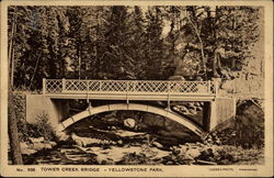 Tower Creek Bridge Yellowstone National Park, WY Postcard Postcard