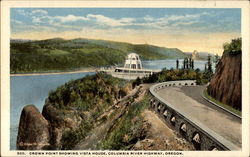 Crown Point Showing Vista House, Columbia River Highway, Oregon Postcard Postcard