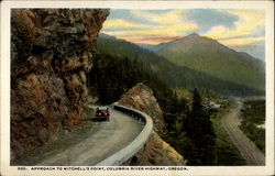 Approach to Mitchell's Point, Columbia River Highway, Oregon Postcard