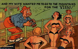 And My Wife Wanted Me to go to the Mountains for the View! Comic, Funny Postcard Postcard