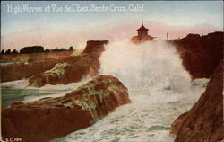 High Waves at Vue de L'Eau Santa Cruz, CA Postcard Postcard