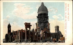 City Hall after the earthquake & fire April 18th, 1906 Postcard