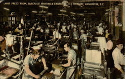 Large Press Room, Bureau of Printing & Engraving, U.S. treasury Postcard