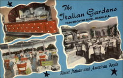 The Italian Gardens, Finest Italian and American Foods Miami, FL Postcard Postcard