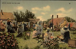 Artist Colony on the Cape Cape Cod, MA Postcard Postcard