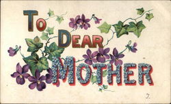 To Dear Mother To My Dear... Postcard Postcard