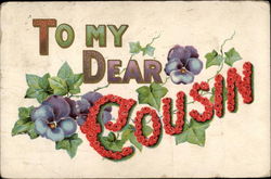 To My Dear Cousin Postcard