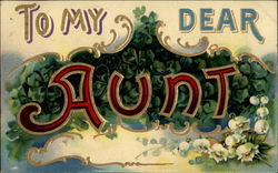 To My Dear Aunt To My Dear... Postcard Postcard