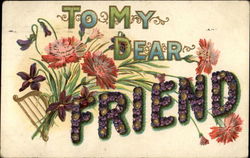 To My Dear Friend To My Dear... Postcard Postcard