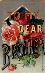 To my dear Brother To My Dear... Postcard Postcard