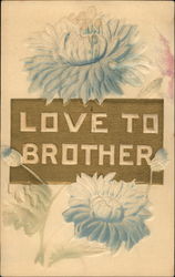 Love to Brother To My Dear... Postcard Postcard