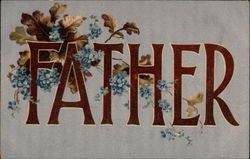 Father To My Dear... Postcard Postcard