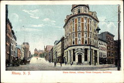 State Street, Albany Trust Company New York Postcard Postcard