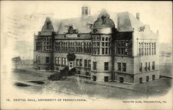 Dental Hall, University of Pennsylvannia Postcard