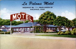 La Paloma Motel Vacaville, CA Postcard Postcard