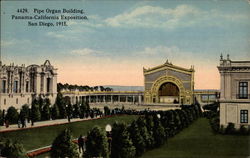 Pipe Organ Building, Panama-California Exposition Postcard