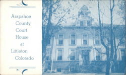 Arapahoe County Court House Littleton, CO Postcard Postcard