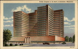 Kahler Hospital to be Built at Rochester Postcard