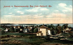 Islands in Passamaquoddy Bay Eastport, ME Postcard Postcard