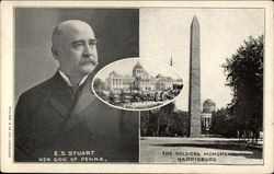 E.S. Stuart, New Gov. of Penna., and The Soldiers Monument Postcard