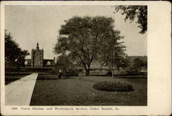 Union Station and Washington Square Cedar Rapids, IA Postcard Postcard