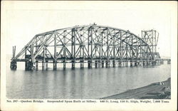 Quebec Bridge, Suspended Span Built at Sillery Canada Postcard Postcard