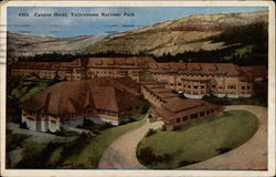 Canyon Hotel, Yellowstone National Park Postcard