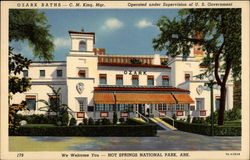 Ozark Baths - C.M. King, Mgr. Operated under Supervision of U.S. Government Postcard