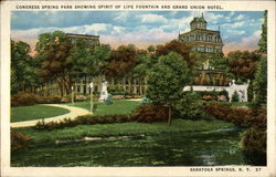 Congress Spring Park Showing Spirit of Life Fountain and Grand Union Hotel Postcard