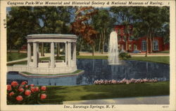 Congress Park - War Memorial and Historical Society & National Museum of Racing, Inc Saratoga Springs, NY Postcard Postcard