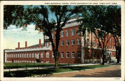 Iowa Memorial Union, State University of Iowa Iowa City, IA Postcard Postcard