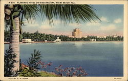 Flamingo Hotel on Biscayne Bay Postcard